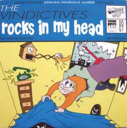 The Vindictives : Rocks In My Head